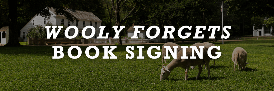 Banner image for a Wooly Forgets book signing featuring sheep grazing on a green lawn in front of a white colonial-style building.